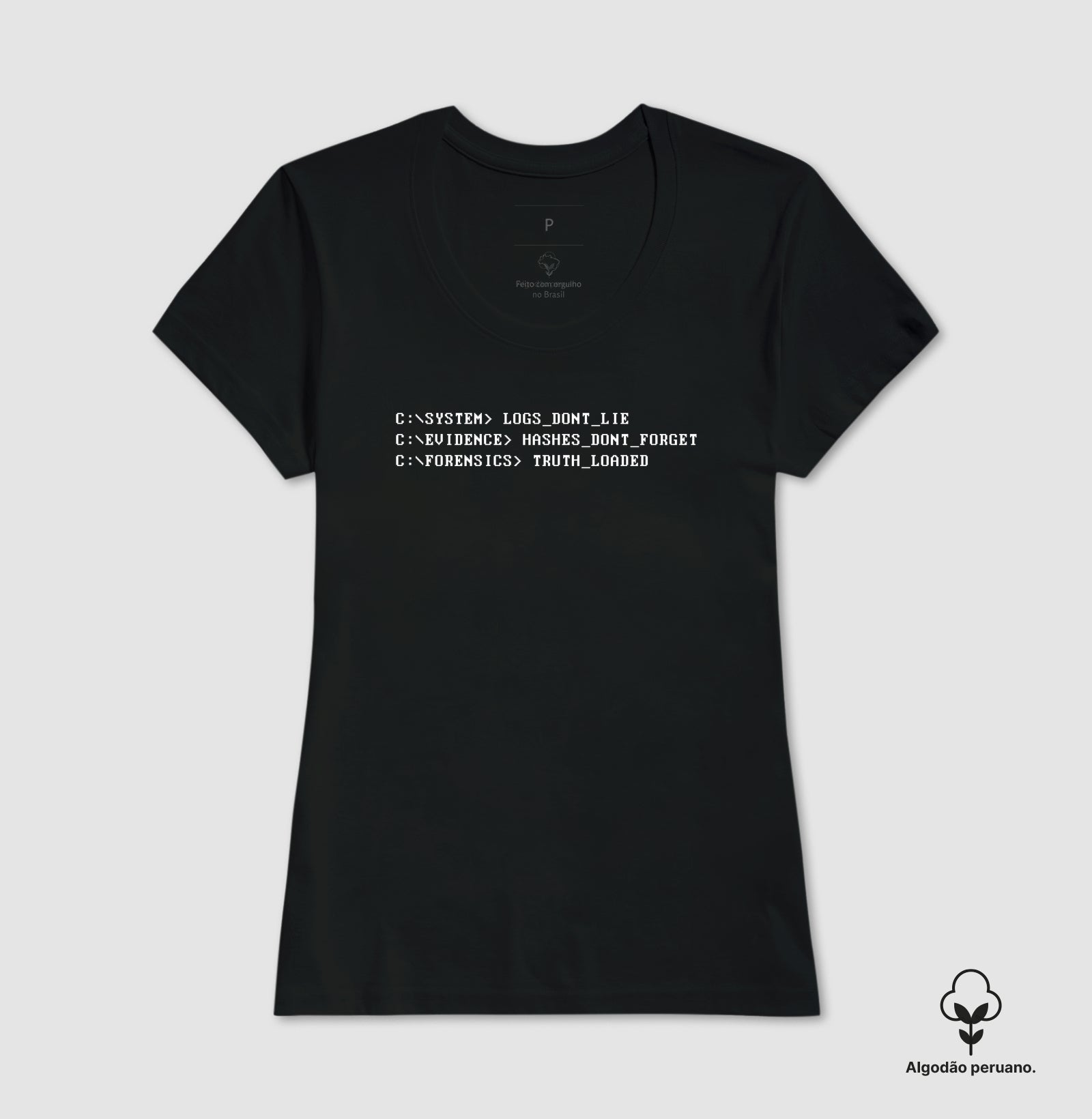 Camiseta Algodão Peruano "Logs Don't Lie" | O Código Forense