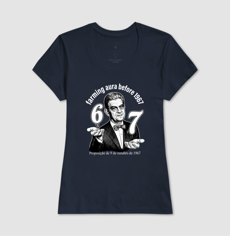 Camiseta Psicanálise Lacan "67: Farming Aura" | Proposição de 9 de Outubro de 1967 & Meme Culture