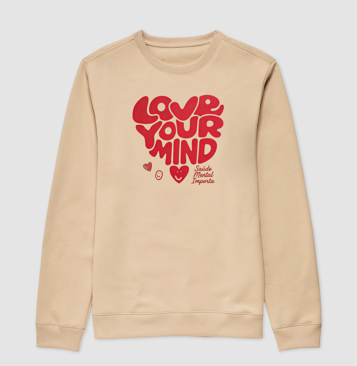 Suéter Moletom "Love Your Mind" | Saúde Mental Importa