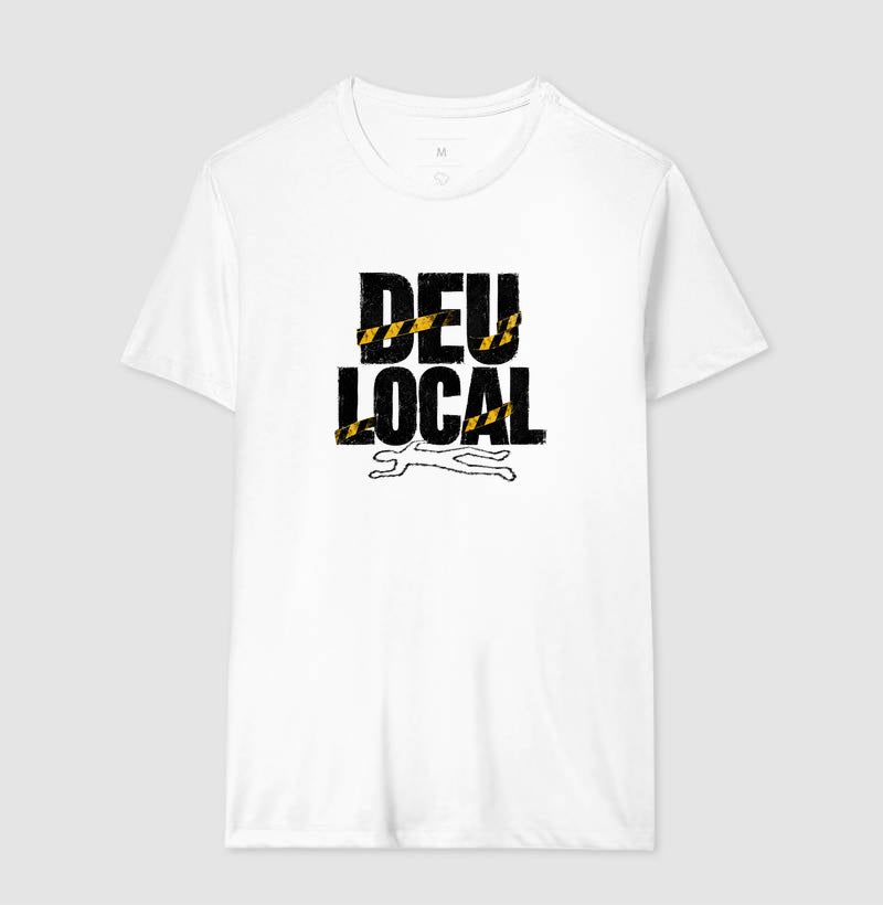 Camiseta Criminalística "Deu Local" | O Pesadelo do Fim de Plantão