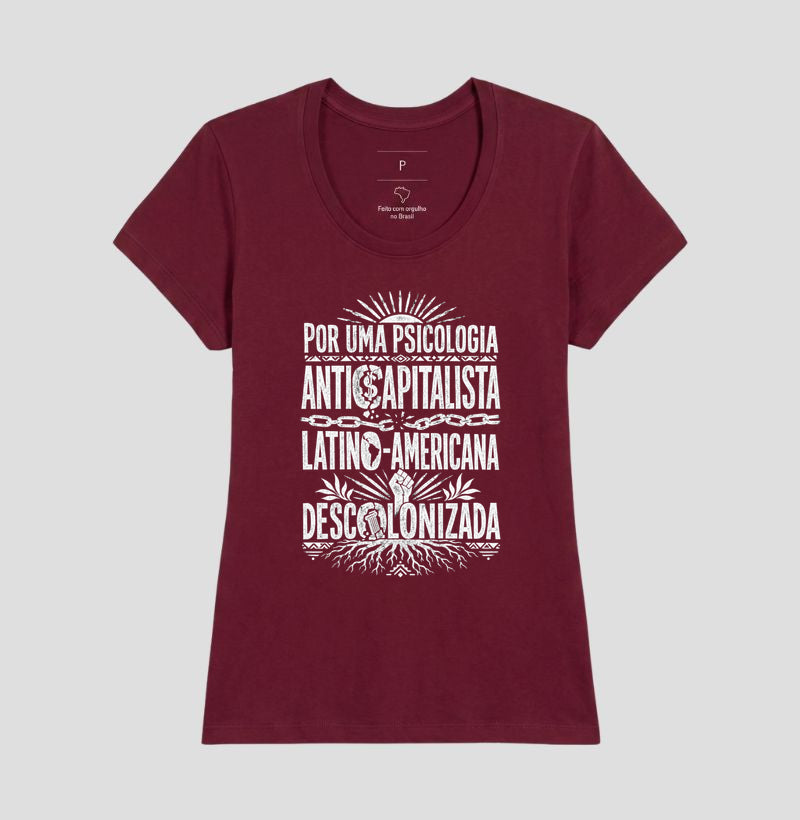 Camiseta "Psicologia Anticapitalista, Latino-Americana e Descolonizada" | O Manifesto da Luta