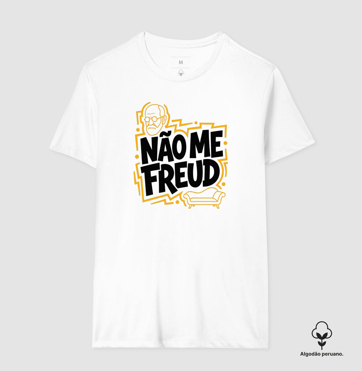 Camiseta Algodão Peruano "Não Me Freud" | Sigmund Freud & Humor Pop