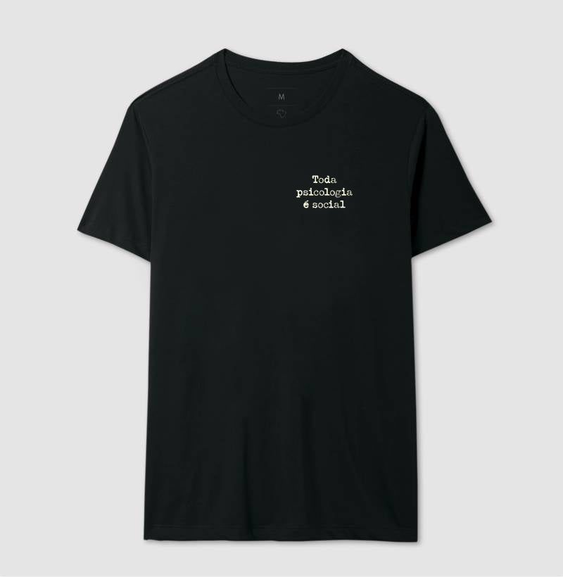 Camiseta Psicologia Sócio-Histórica Silvia Lane - Toda Psicologia é Social | Typewriter