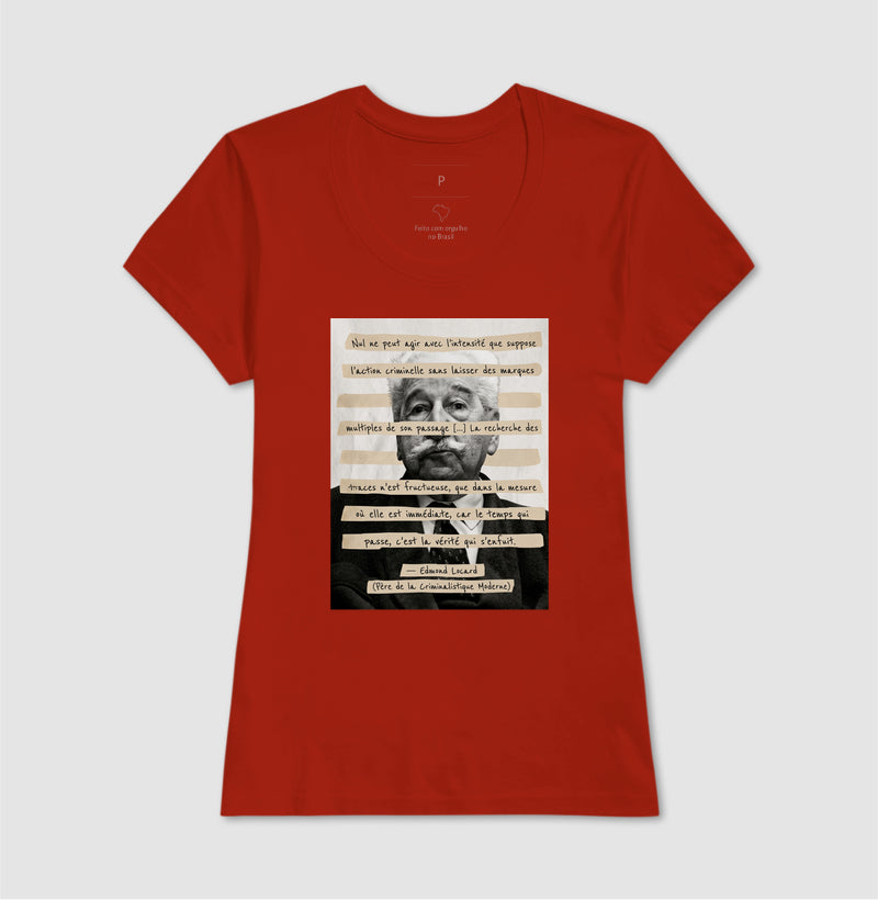 Camiseta Edmond Locard | "O Tempo que Passa é a Verdade que Foge"