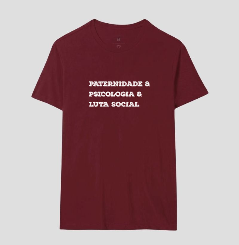 Camiseta Crítica "Paternidade, Psicologia e Práxis" | O Afeto como Revolução