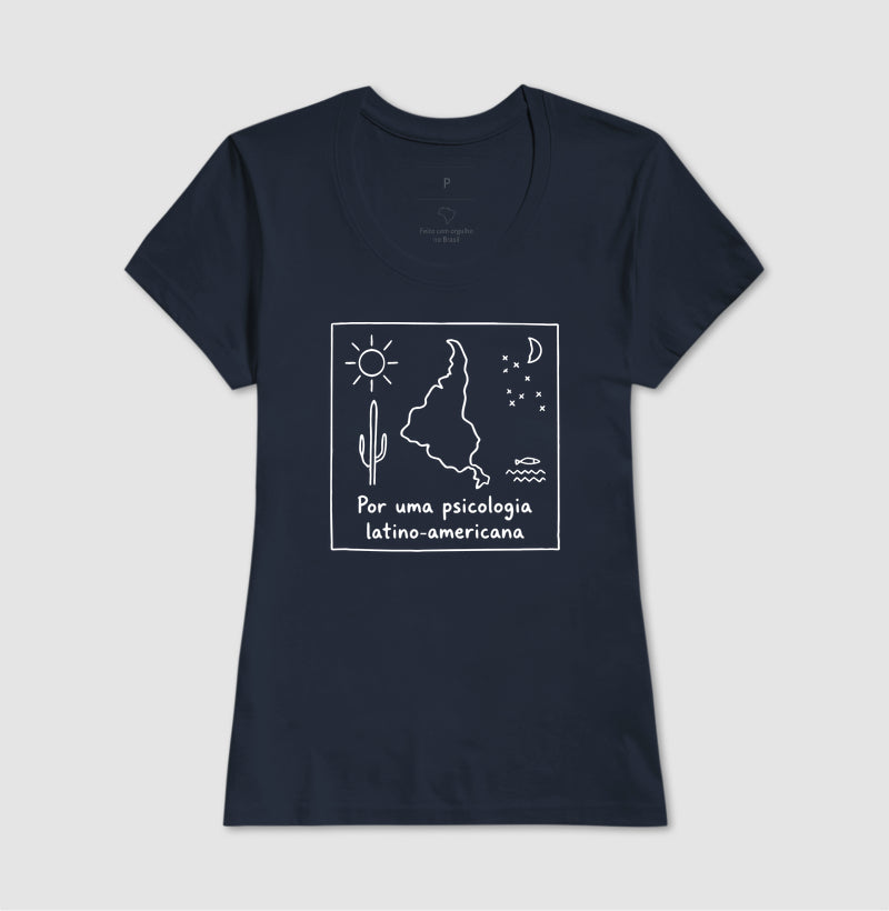 Camiseta "Por uma Psicologia Latino-Americana" | O Sul é o Nosso Norte