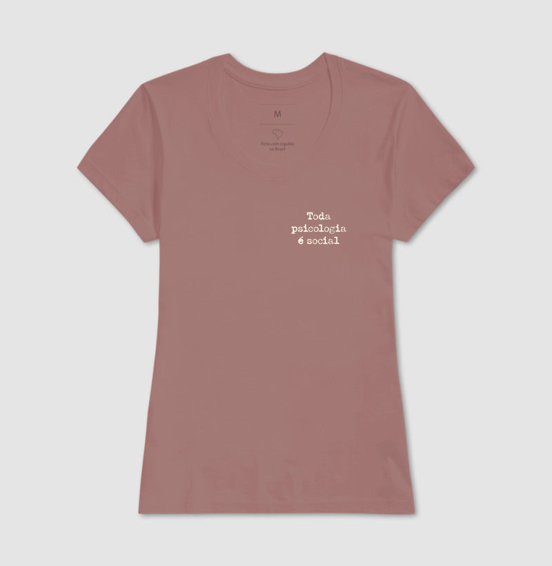 Camiseta Psicologia Sócio-Histórica Silvia Lane - Toda Psicologia é Social | Typewriter