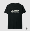 Camiseta Algodão Peruano Maternidade Forense - CSI: Mom | Minimalista