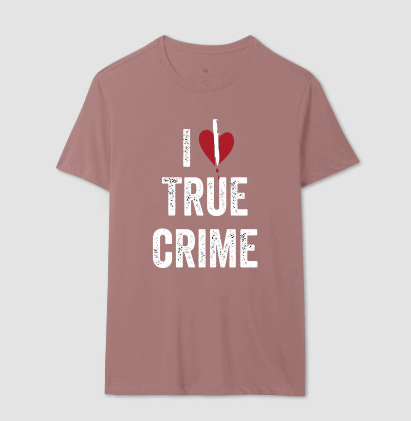 Camiseta "I ❤️ True Crime" | Paixão por Investigação & Mistério