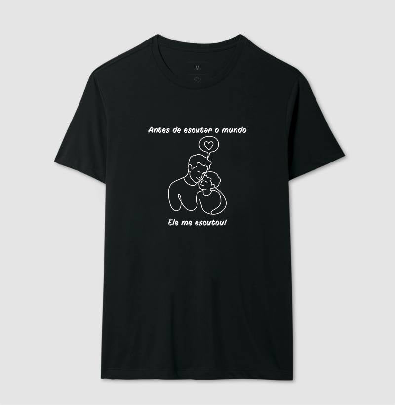 Camiseta "Antes de Escutar o Mundo" | Pais que escutam
