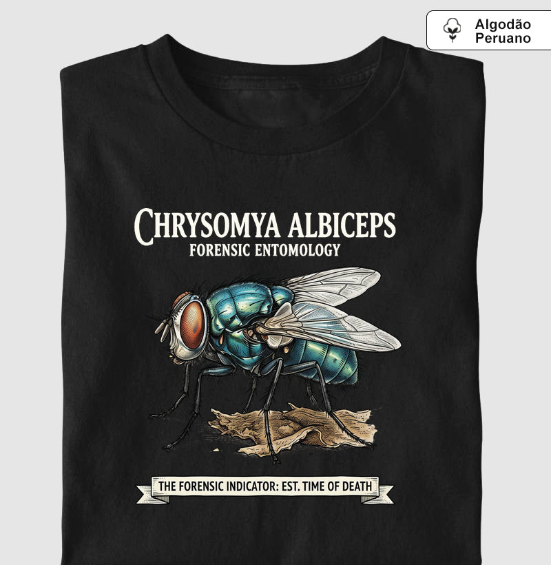 Camiseta Algodão Peruano Entomologia Forense - Chrysomya Albiceps (Est. Time of Death) | Graphic Tee