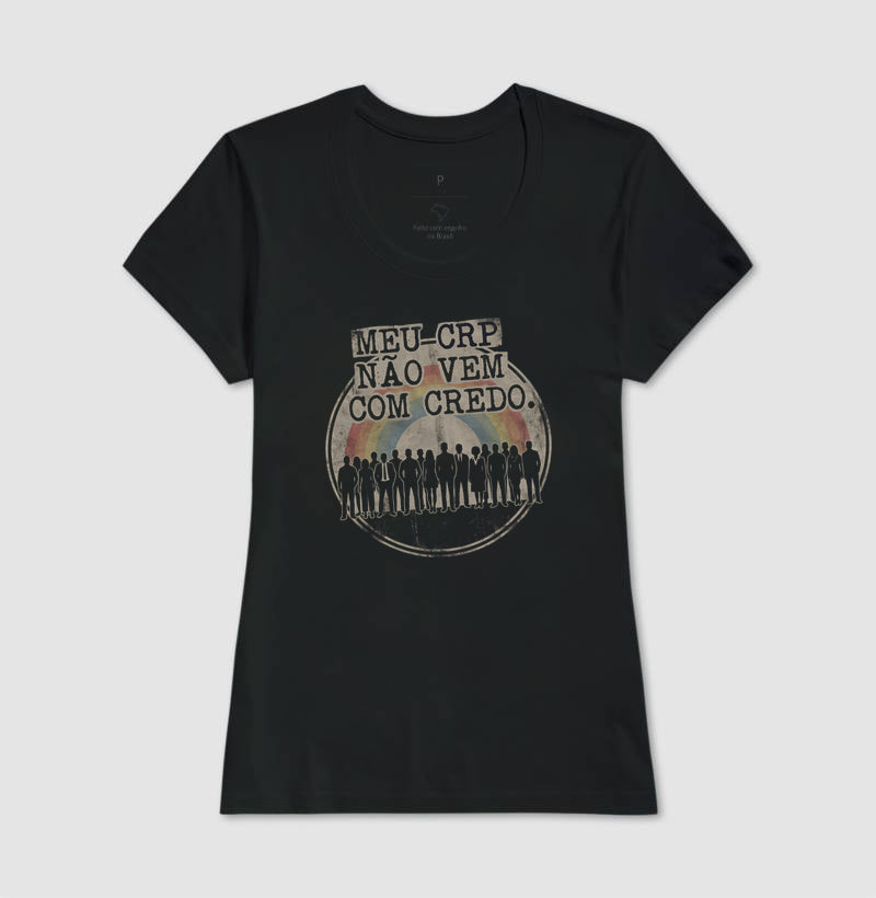 Camiseta "Meu CRP Não Vem Com Credo" | Psicologia Laica, Ética e Diversidade