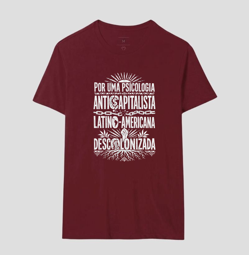 Camiseta "Psicologia Anticapitalista, Latino-Americana e Descolonizada" | O Manifesto da Luta