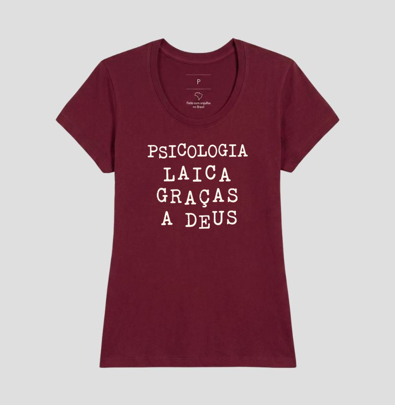 Camiseta "Psicologia Laica Graças a Deus" | Humor, Ironia e Ética Profissional