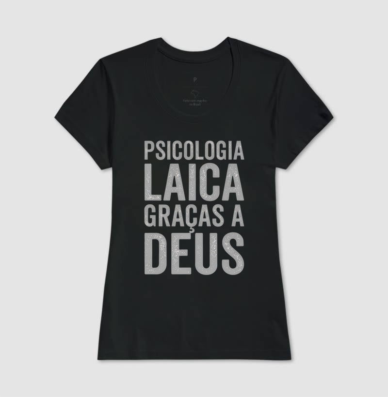 Camiseta "Psicologia Laica Graças a Deus" | Minimalista
