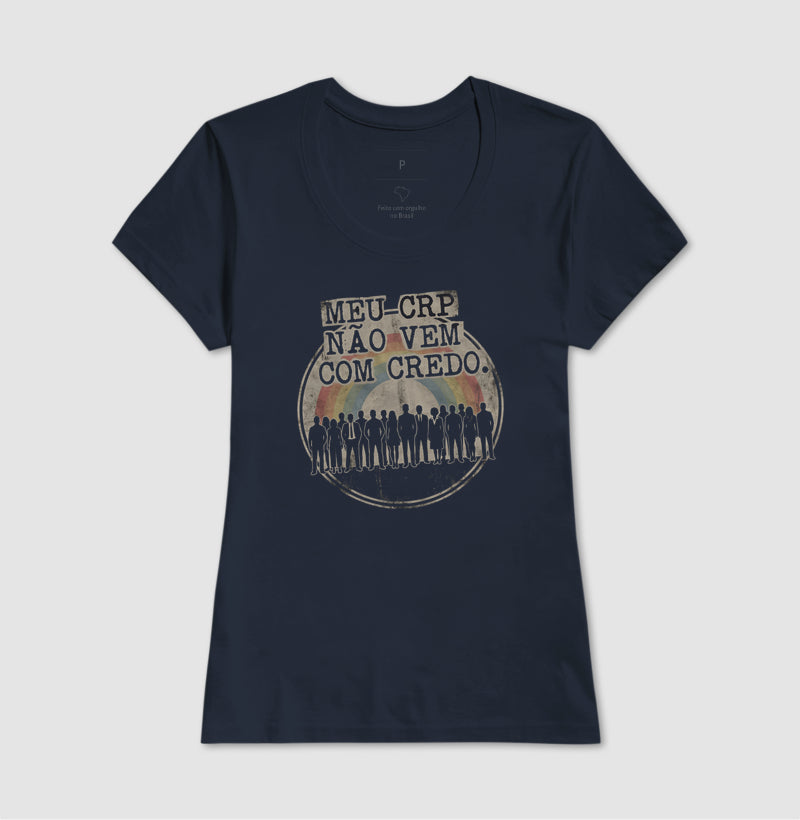 Camiseta "Meu CRP Não Vem Com Credo" | Psicologia Laica, Ética e Diversidade