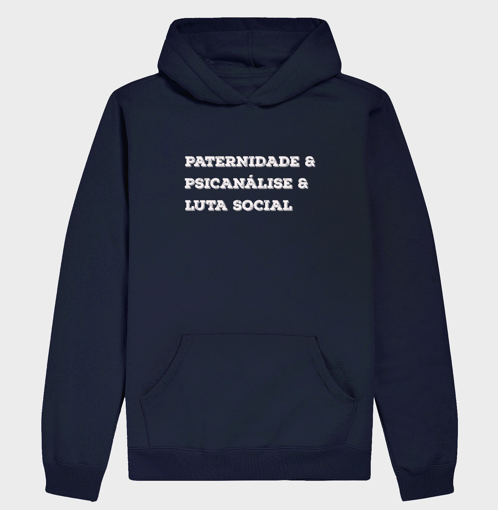 Hoodie Moletom Crítica "Paternidade, Psicanálise e Práxis" | A Subversão pelo Afeto