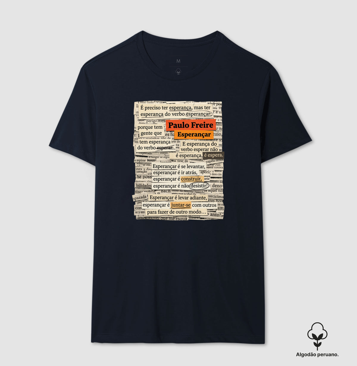 Camiseta Paulo Freire "Esperançar" | Do Verbo Esperançar & Pedagogia da Ação