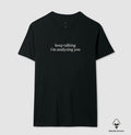 Camiseta Algodão Peruano "Keep Talking I'm Analyzing You" | Humor