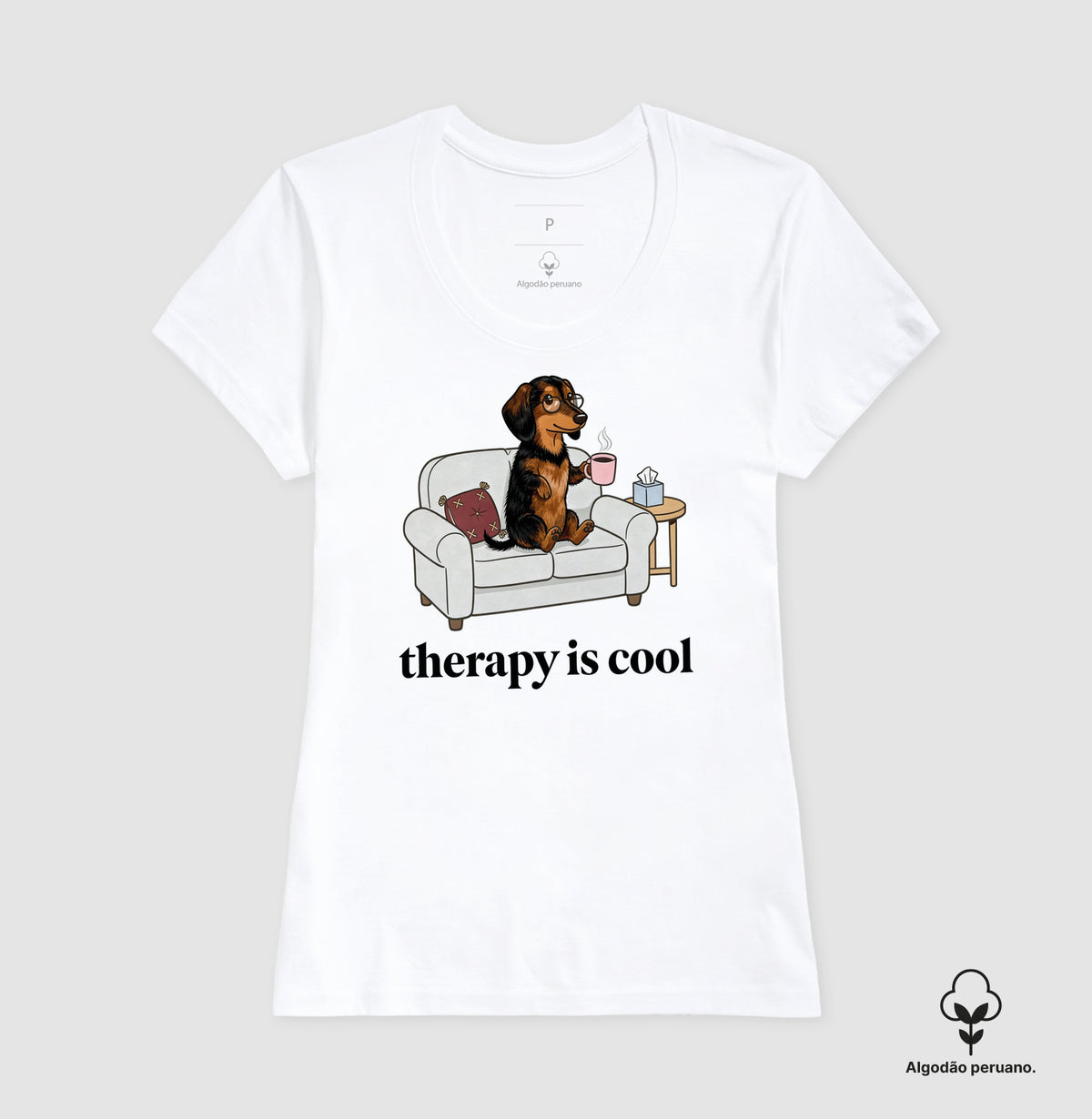 Camiseta Algodão Peruano 'Therapy is Cool' Cachorro Salsicha | Saúde Mental