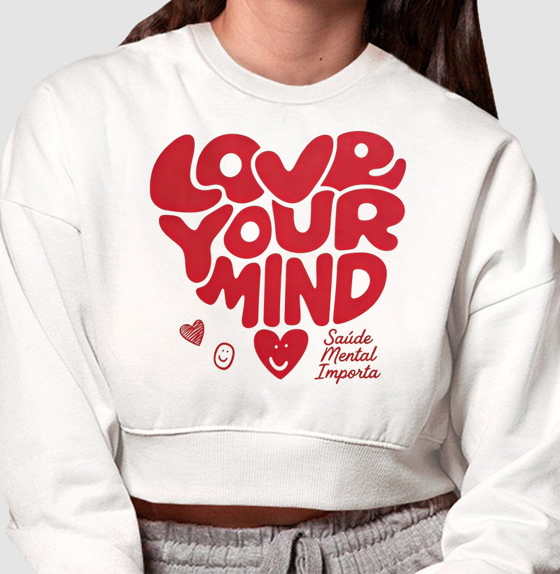 Camiseta "Love Your Mind" | Saúde Mental Importa