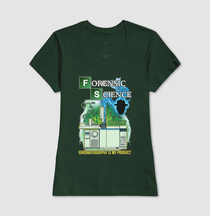Camiseta Chromatography is my product | Forense