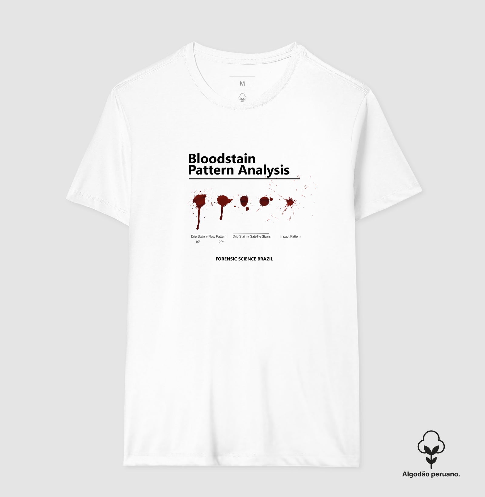 Camiseta Algodão Peruano Ciência Forense - Análise de Padrões de Sangue (BPA) | True Crime