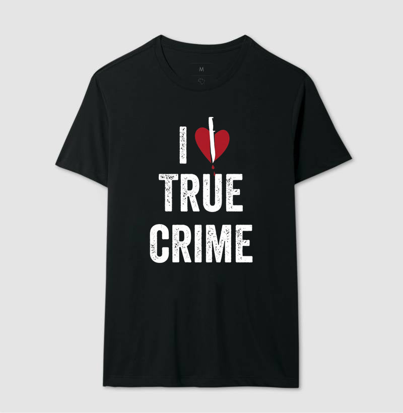 Camiseta "I ❤️ True Crime" | Paixão por Investigação & Mistério