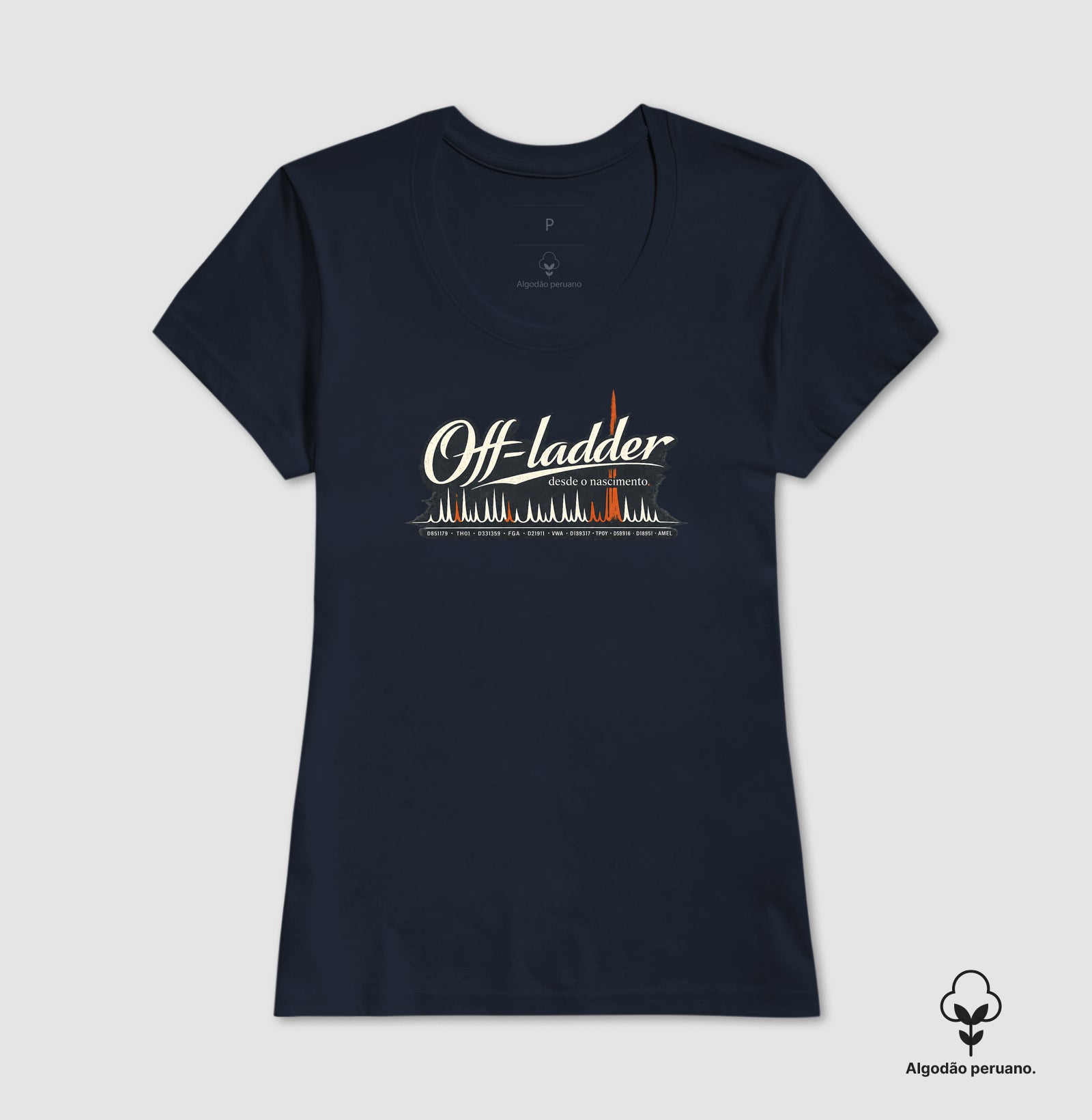 Camiseta Algodão Peruano Genética Forense "Off-Ladder Desde o Nascimento" | Fora do Padrão