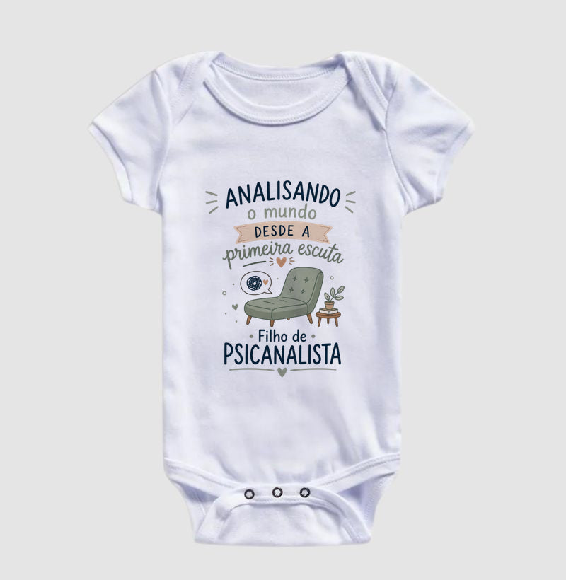 Body Infantil Psicanálise "Analisando o Mundo" | Filho de Psicanalista