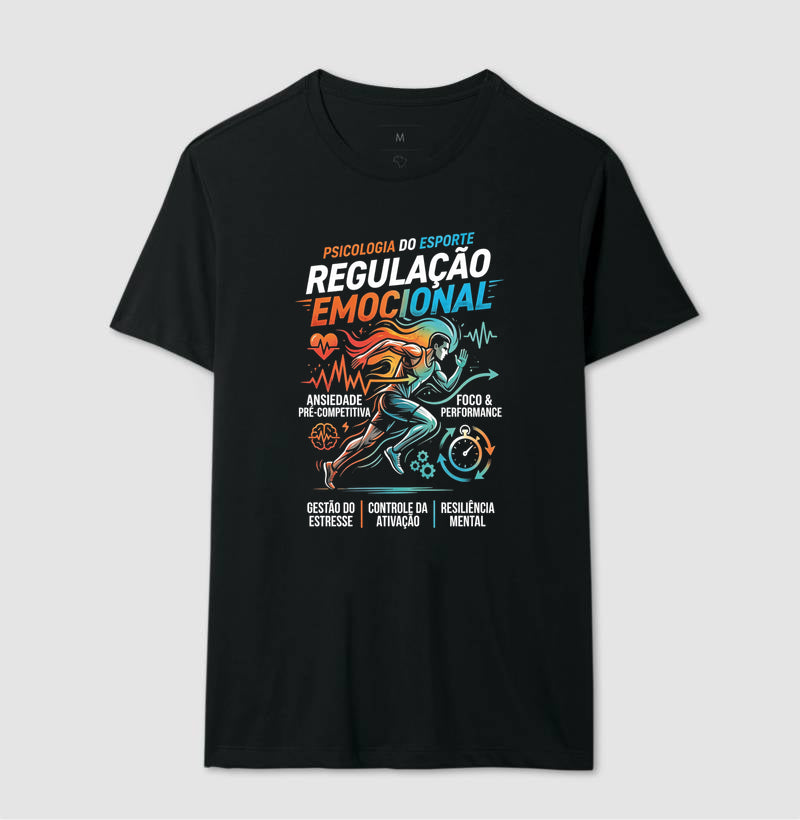 Camiseta Psicologia do Esporte "Regulação Emocional" | A Mente Campeã
