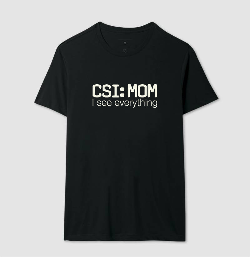 Camiseta Maternidade Forense - CSI: Mom | Minimalista