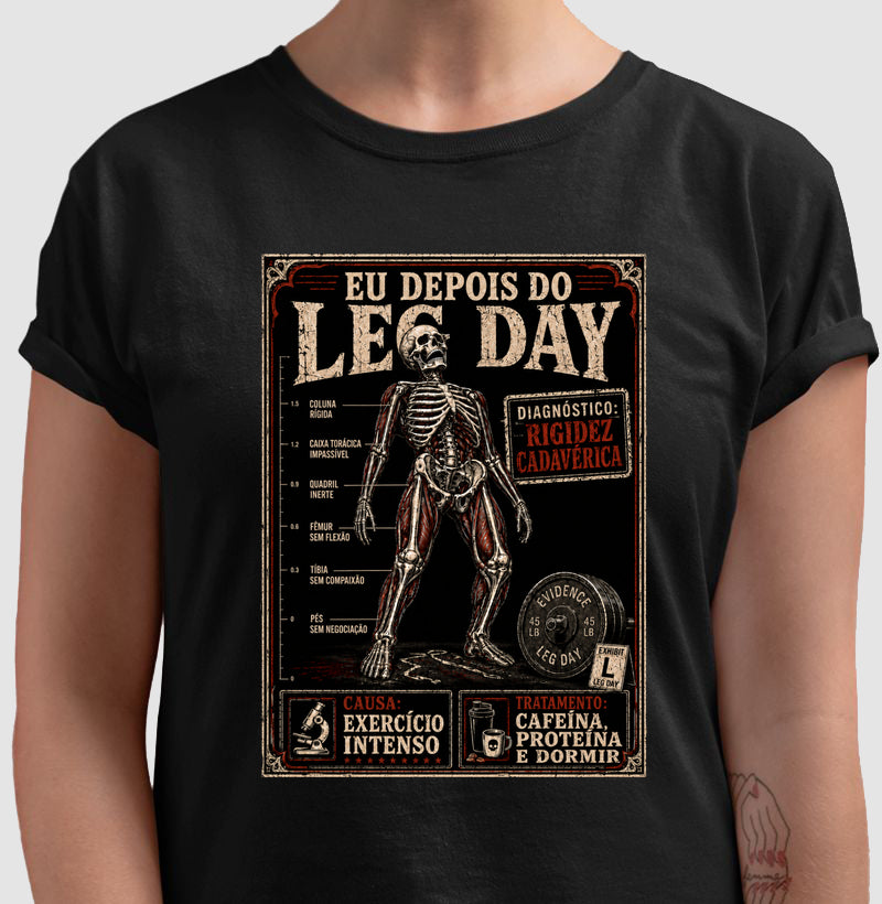 Camiseta "Diagnóstico: Rigidez Cadavérica" | O Verdadeiro Pós Leg Day