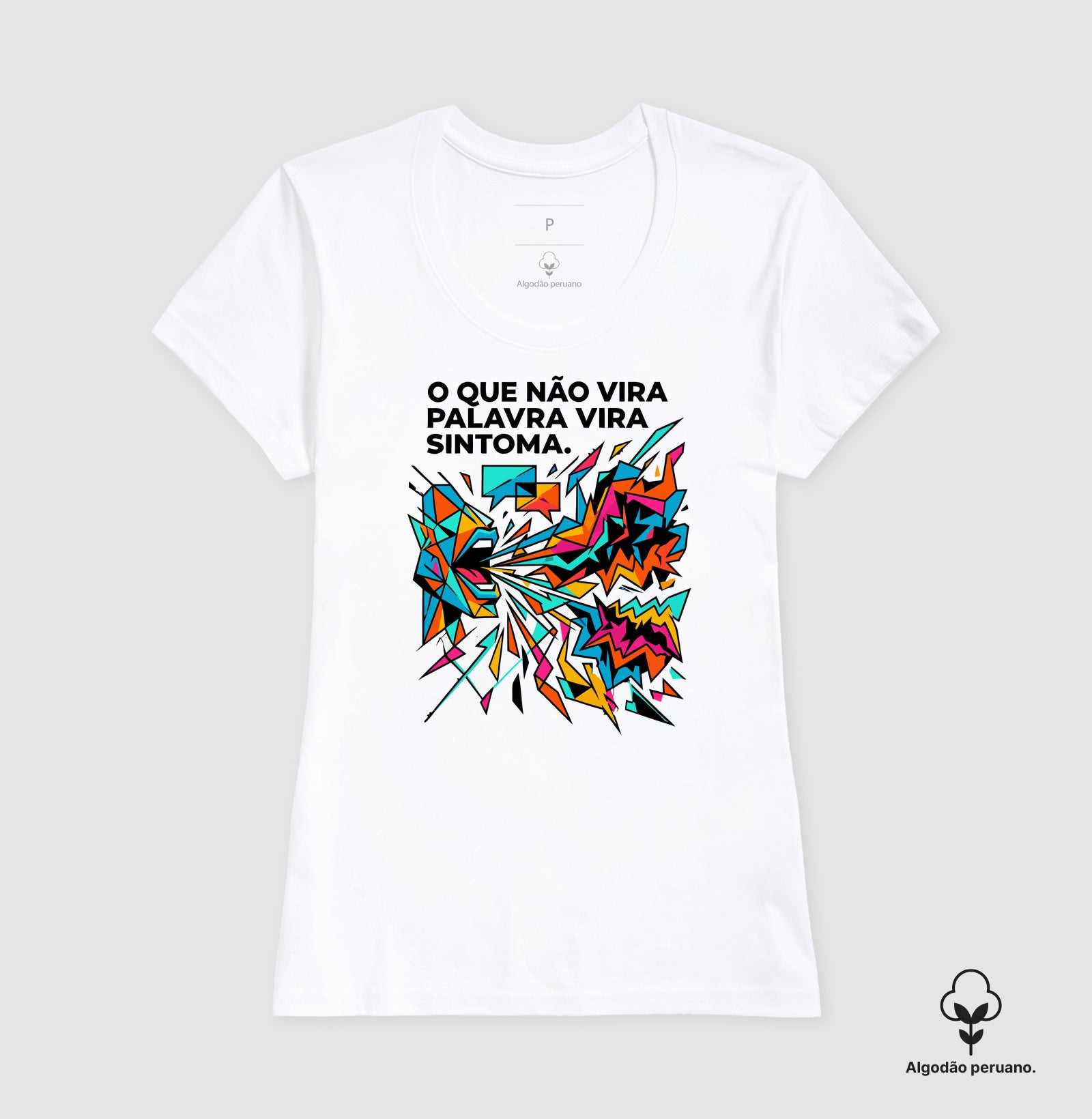 Camiseta Algodão Peruano Palavra e Sintoma | Psicologia & Conexão