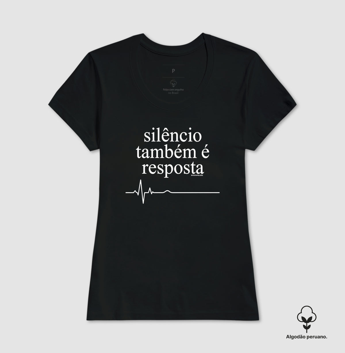 Camiseta Algodão Peruano Medicina Legal "Silêncio Também é Resposta" | A Voz da Assistolia