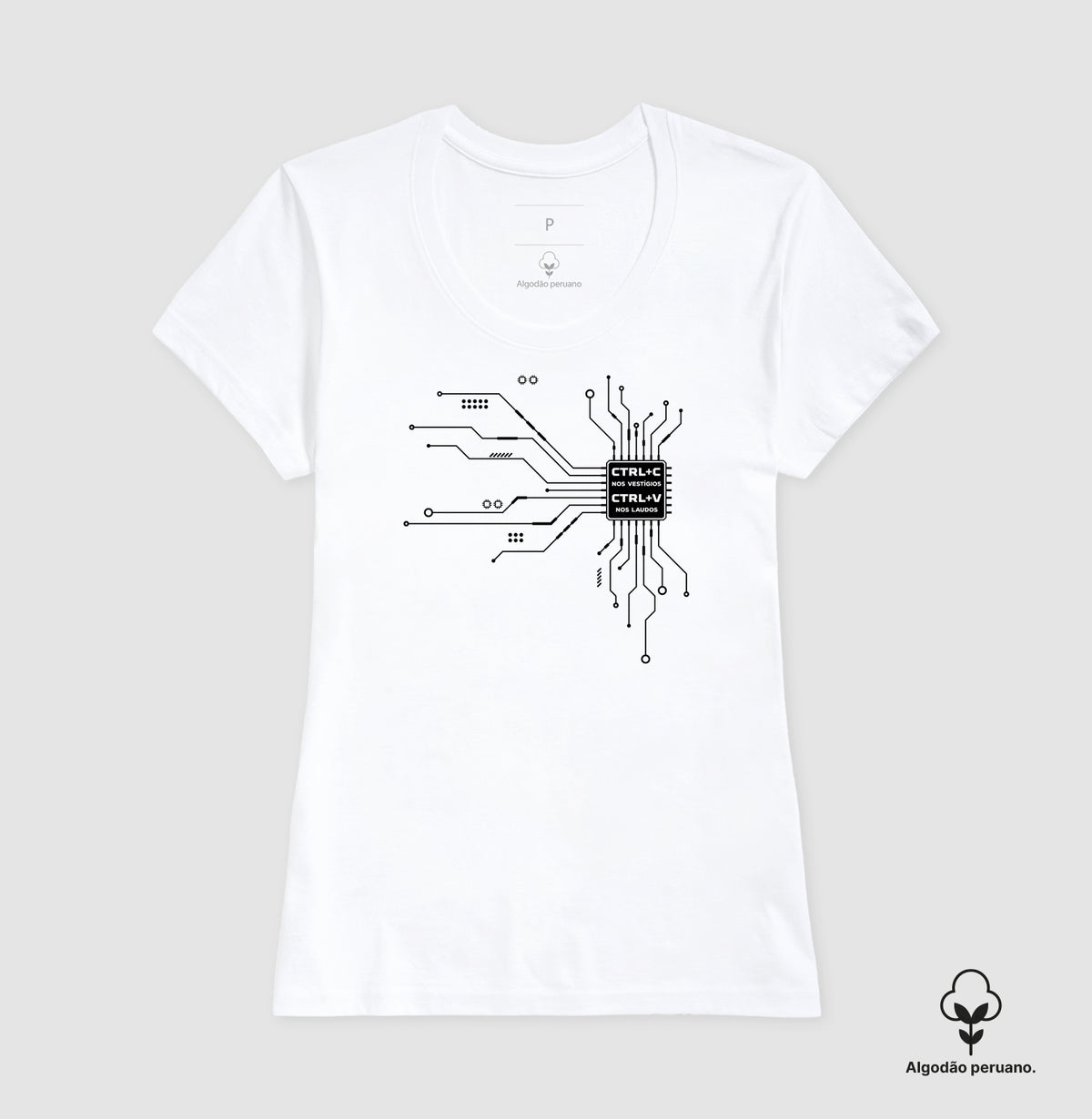 Camiseta Algodão Peruano Perícia Digital "CTRL+C nos Vestígios" | O Microchip do Laudo