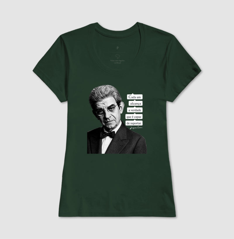Camiseta Psicanálise Lacan | "Cada Um Alcança a Verdade que é Capaz de Suportar"