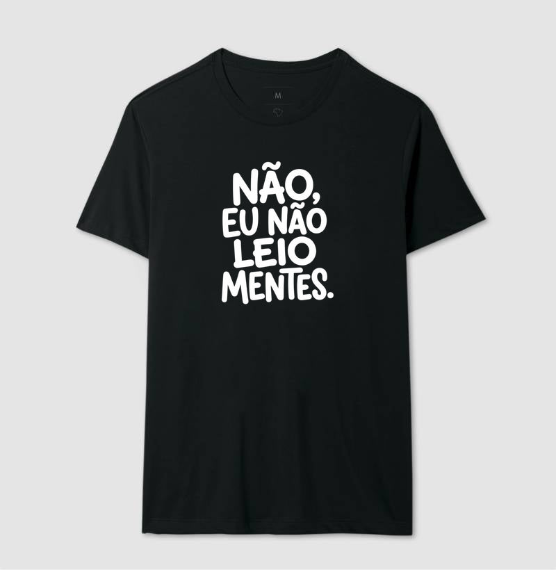 Camiseta "Não Leio Mentes" | Humor & Ironia para Psicólogos e Psicanalistas