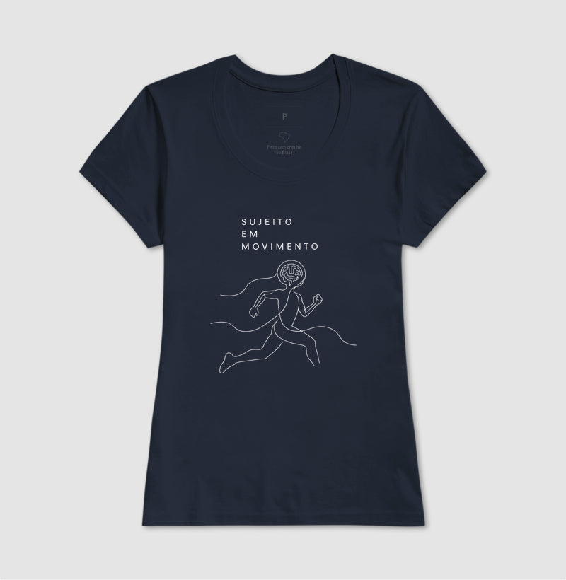 Camiseta "Sujeito em Movimento" | Mente e Corpo