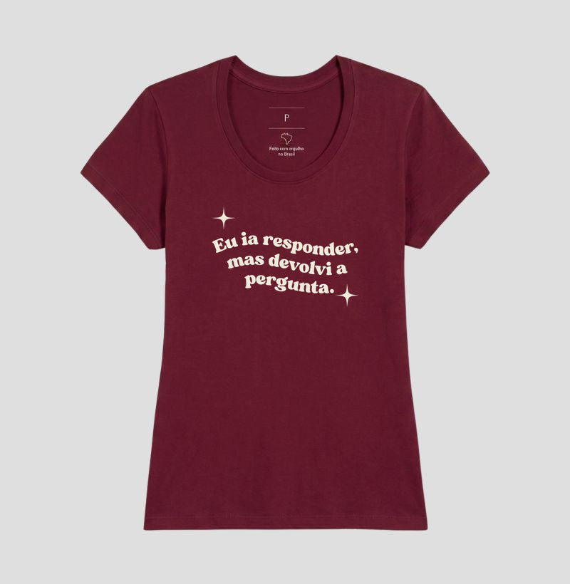 Camiseta Devolvi a Pergunta | Manejo Clínico & Humor Retro