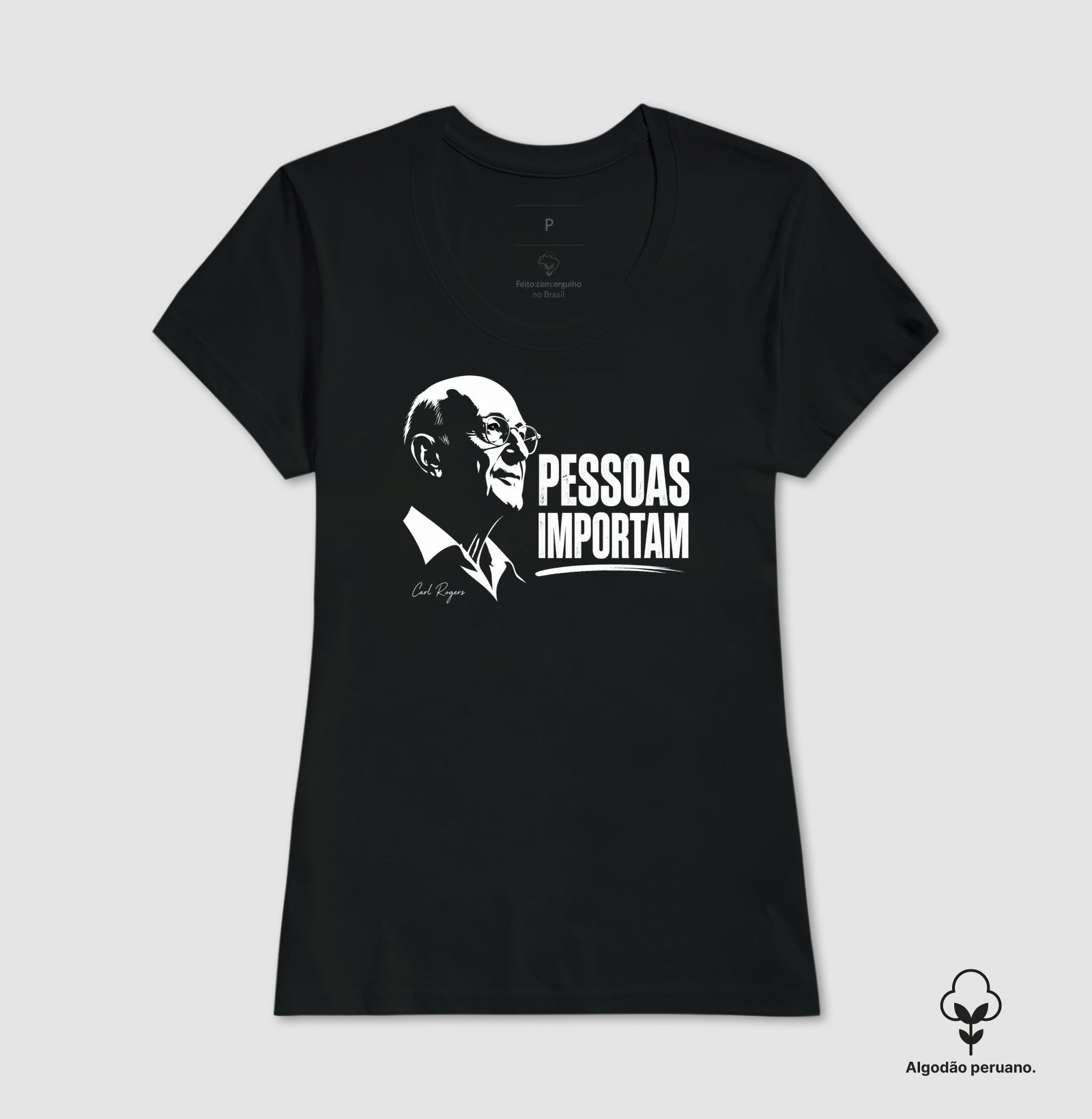 Camiseta Algodão Peruano Psicologia Humanista "Pessoas Importam" | Abordagem Centrada na Pessoa