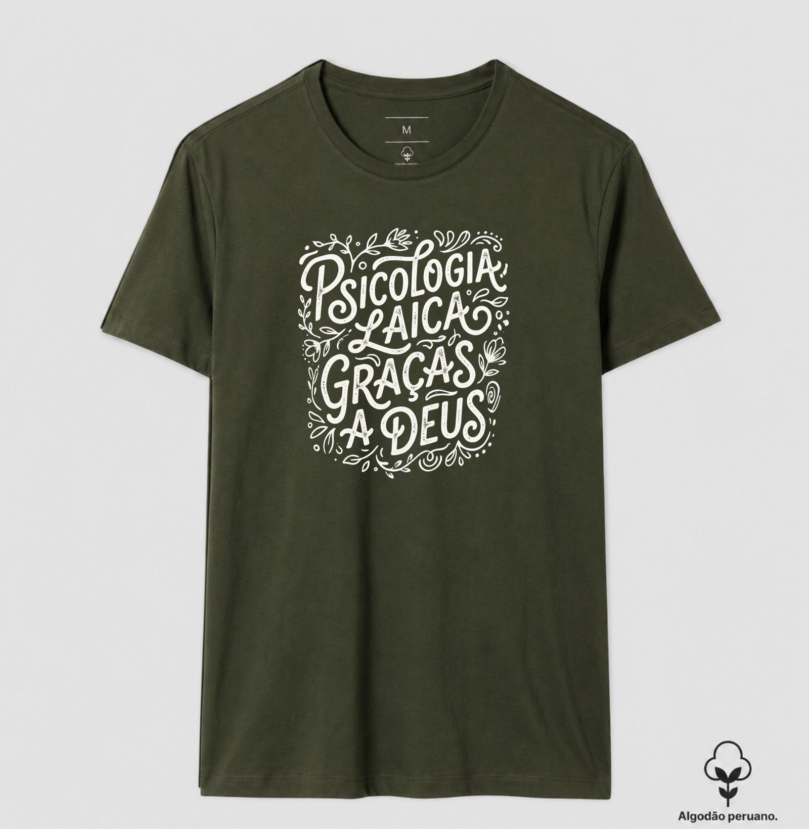 Camiseta Algodão Peruano "Psicologia Laica Graças a Deus" | Edição Hand Lettering