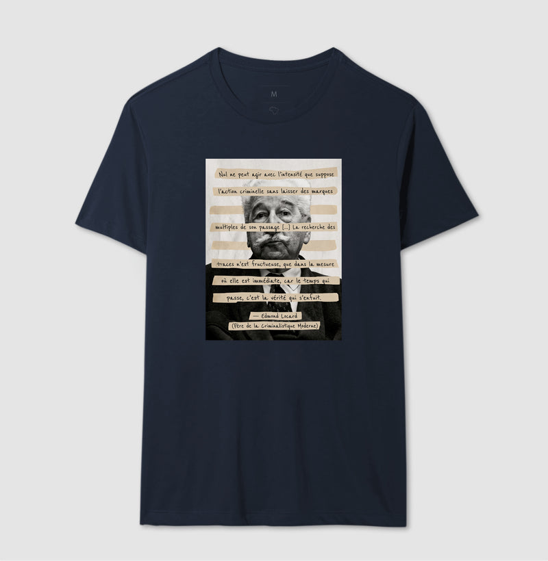 Camiseta Edmond Locard | "O Tempo que Passa é a Verdade que Foge"