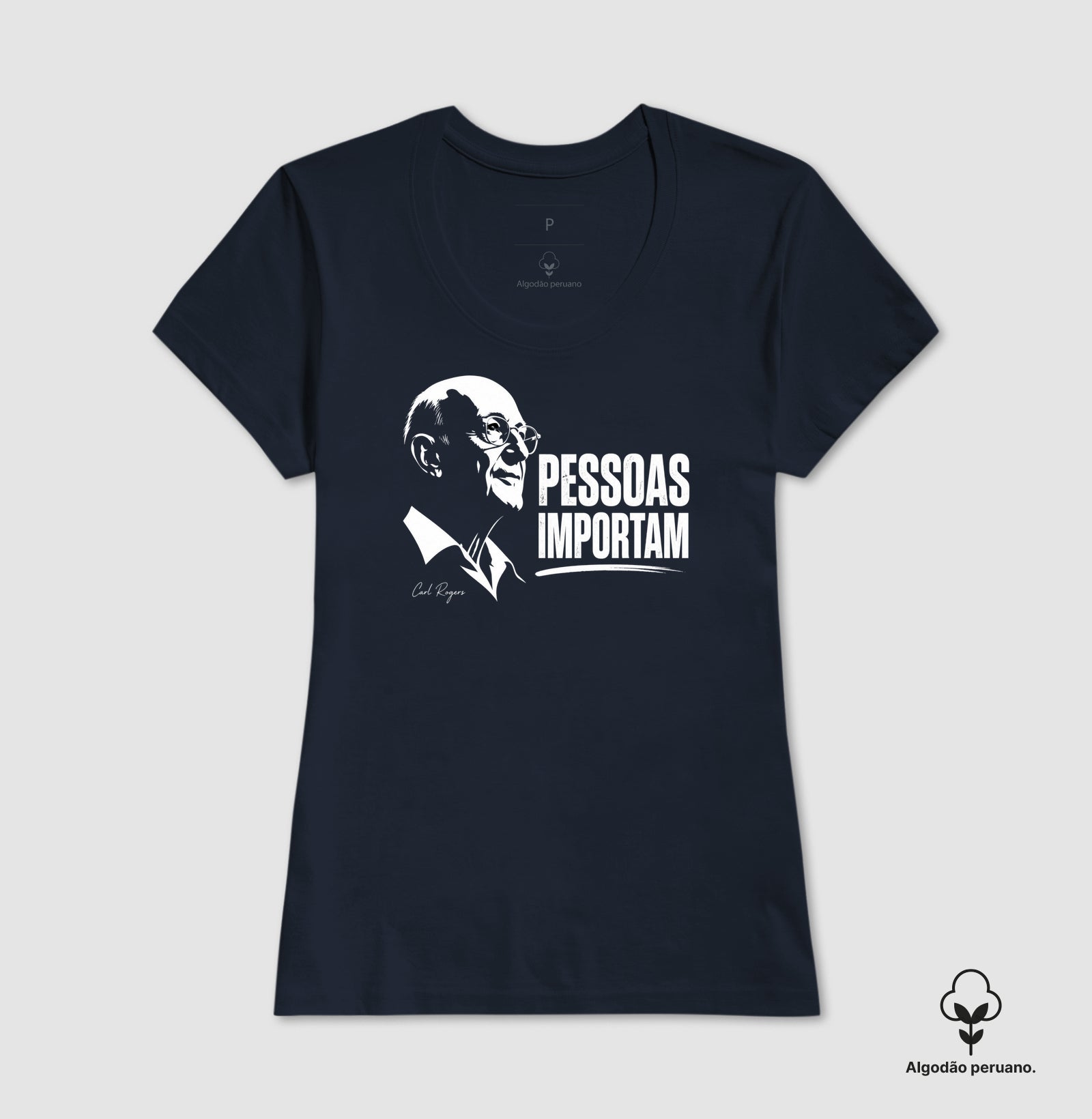 Camiseta Algodão Peruano Psicologia Humanista "Pessoas Importam" | Abordagem Centrada na Pessoa