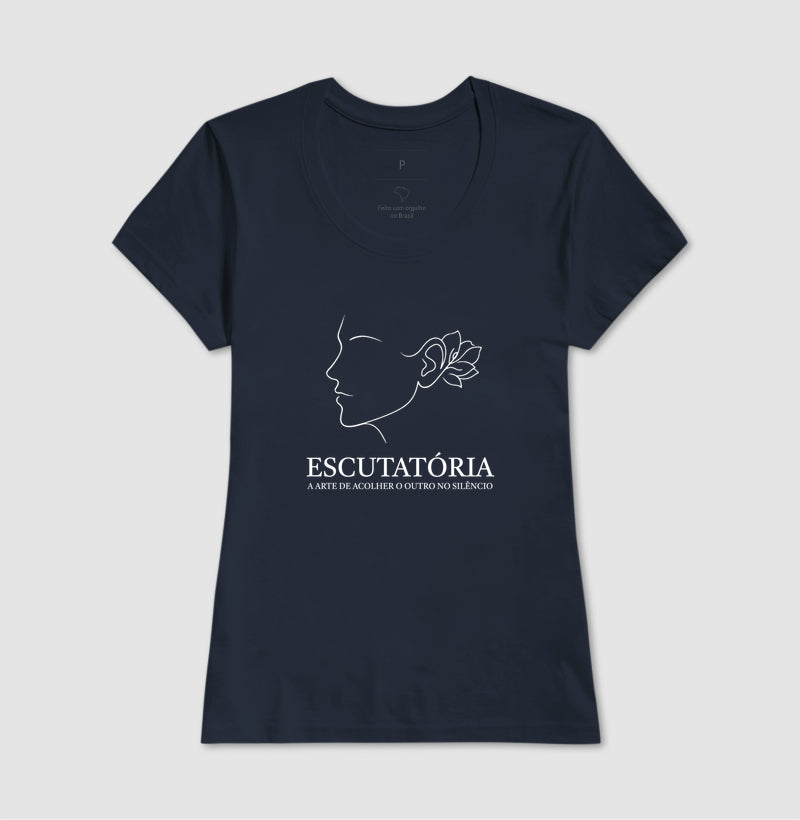 Camiseta Escutatória - A Arte de Acolher | Coleção Poética Minimalista