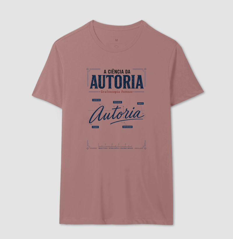 Camiseta Forense "A Ciência da Autoria" | Grafoscopia e Perícia Grafotécnica