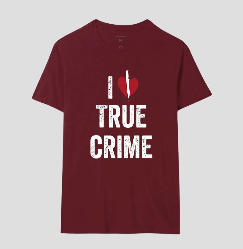 Camiseta "I ❤️ True Crime" | Paixão por Investigação & Mistério