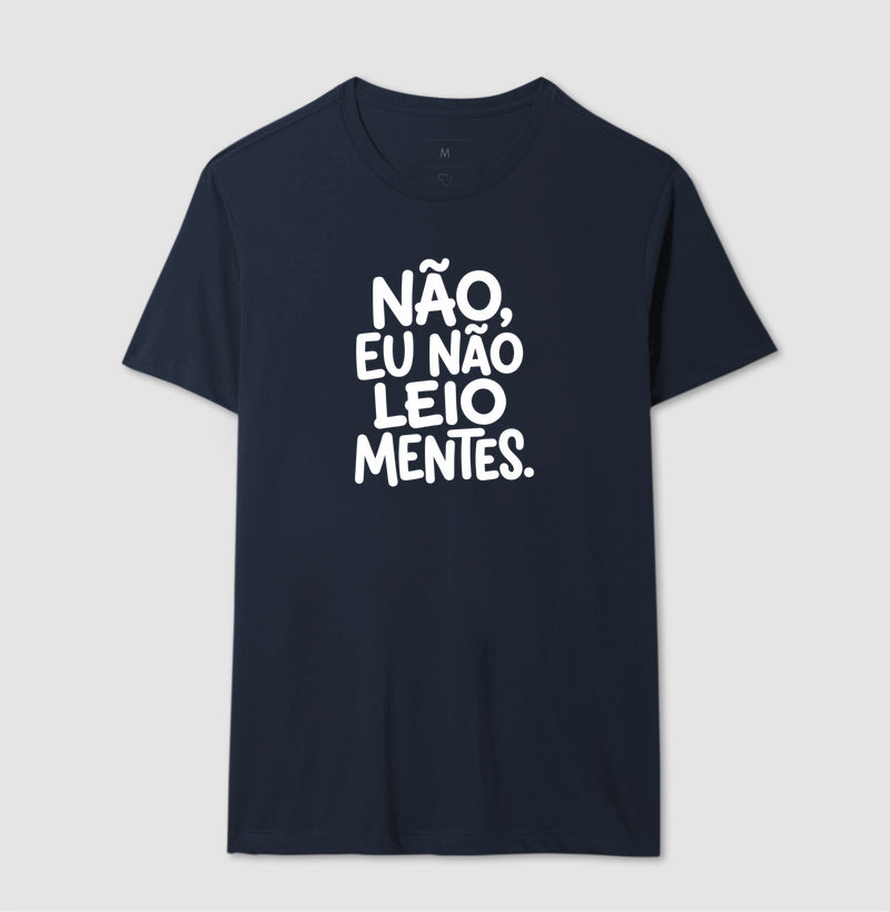 Camiseta "Não Leio Mentes" | Humor & Ironia para Psicólogos e Psicanalistas