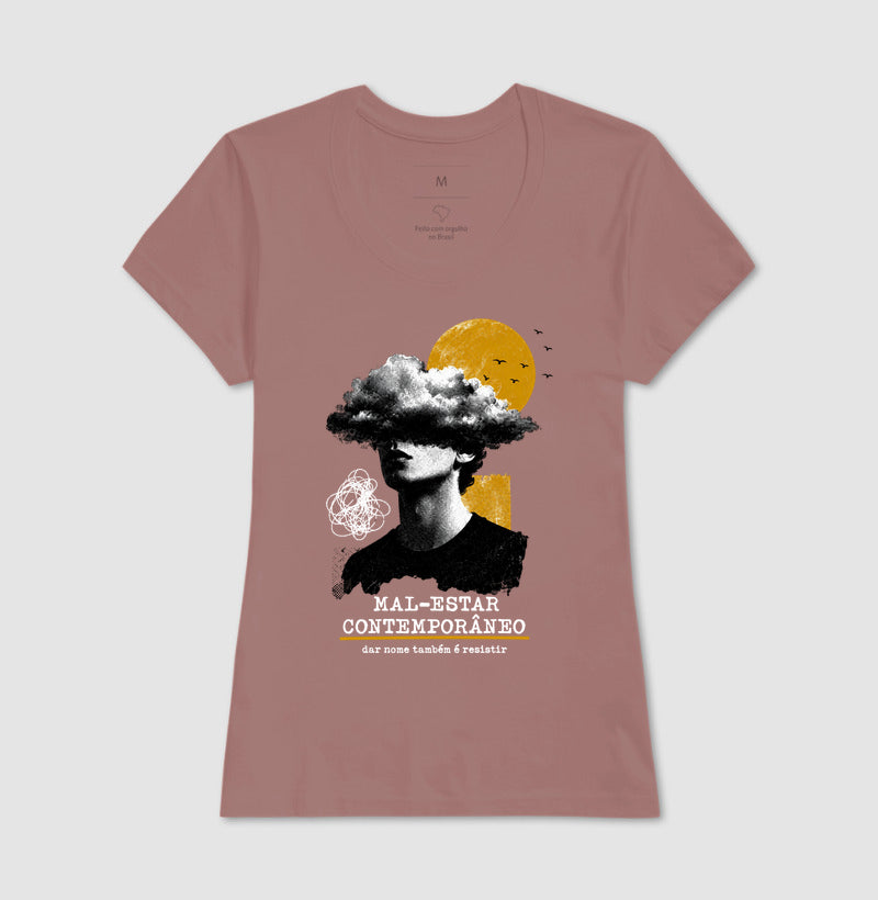 Camiseta "Mal-Estar Contemporâneo" | Dar Nome Também É Resistir