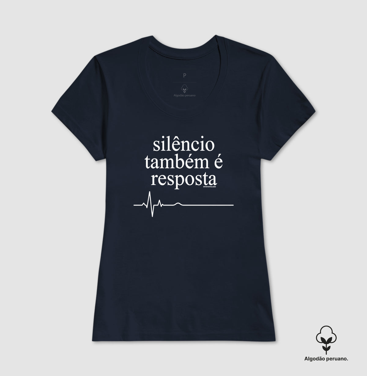 Camiseta Algodão Peruano Medicina Legal "Silêncio Também é Resposta" | A Voz da Assistolia